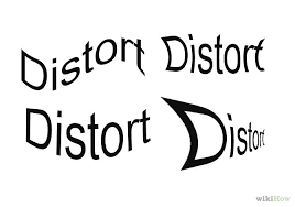 distort