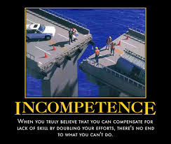 incompetence