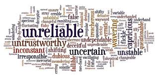 unreliable